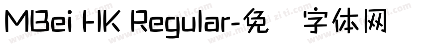 MBei HK Regular字体转换